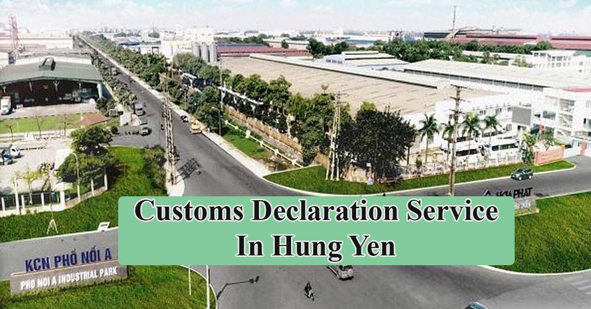 Customs Declaration Service In Hung Yen